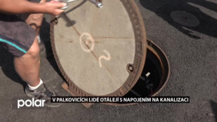 V Palkovicích lidé otálejí s napojením na kanalizaci