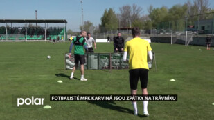 Fotbalisté MFK Karviná jsou zpátky na trávníku
