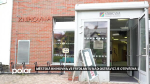 Městská knihovna ve Frýdlantu nad Ostravicí je opět otevřena. Čtenáři v ní najdou nejen nové knihy