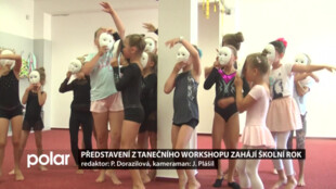Představení z tanečního workshopu zahájí školní rok