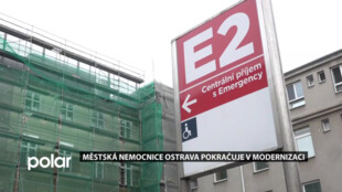 Městská nemocnice Ostrava pokračuje v modernizaci, rekonstrukce probíhá za plného provozu