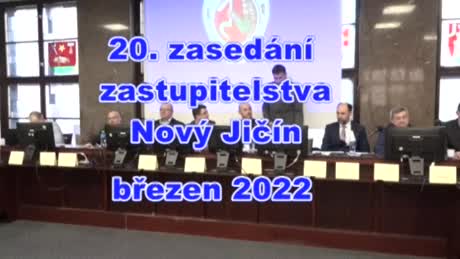 20. zasedání Zastupitelstva města Nový Jičín březen 2022