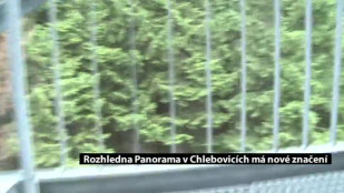 Rozhledna Panorama v Chlebovicích má nové značení