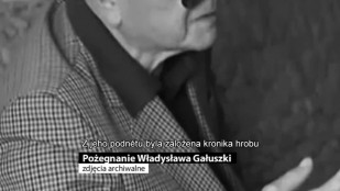 Pożegnanie z Władysławem Gałuszką - Rozloučení s Władysławem Gałuszkou