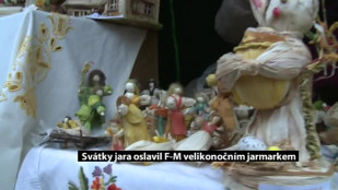 Svátky jara oslavil F-M velikonočním jarmarkem