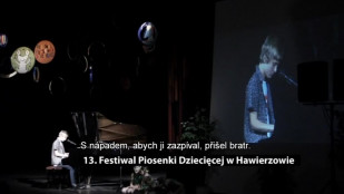 XIII Festiwal Piosenki Dziecięcej w Hawierzowie