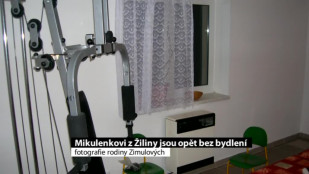 Mikulenkovi z Žiliny u Nového Jičína jsou opět bez bydlení