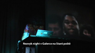 Nezvyk night v Galerce na Staré poště v Novém Jičíně