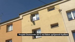 Projekt Domovník 2013 má lidem zpříjemnit bydlení