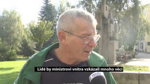 Lidé by ministrovi vnitra vzkázali mnoho věcí