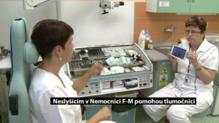 Neslyšícím v nemocnici F-M pomohou tlumočníci