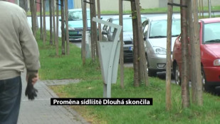 Proměna sídliště Dlouhá skončila