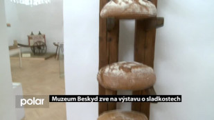 Muzeum Beskyd zve na výstavu o sladkostech