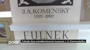 Fulnek chce zmodernizovat muzeum J.A. Komenského