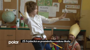  ZŠ Frýdecká se proměnila v ruskou školu