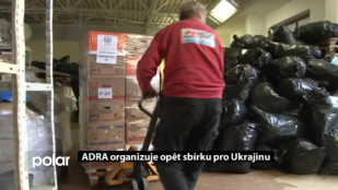 ADRA organizuje opět sbírku pro Ukrajinu