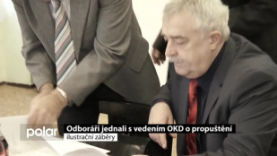 Odboráři jednali s vedením OKD o propuštění