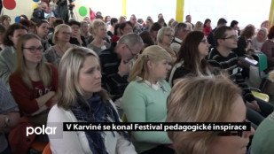 V Karviné se konal Festival pedagogické inspirace