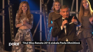 Titul Miss Reneta 2016 získala Pavla Ohnišťová