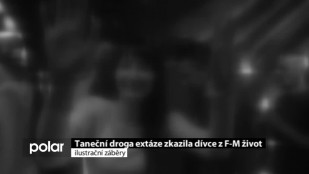 Taneční droga extáze zkazila dívce z F-M život