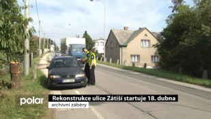 Rekonstrukce ulice Zátiší startuje 18. dubna