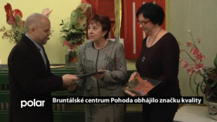 Bruntálské centrum Pohoda obhájilo značku kvality