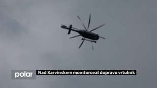 Nad Karvinskem monitoroval dopravu vrtulník