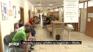 Občanky a pasy vyřídíte na magistrátu v Místku