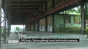 MS kraj s Tatrou plánují nové technické muzeum