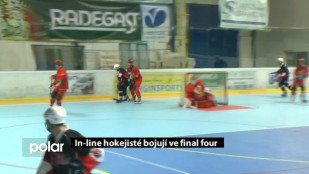 In-line hokejisté bojují ve final four