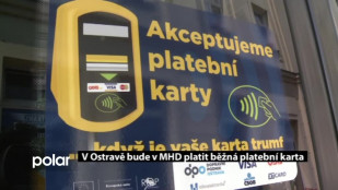 V Ostravě bude platit v MHD běžná platební karta