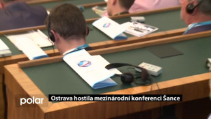 Ostrava hostila mezinárodní konferenci Šance