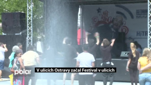 V ulicích Ostravy začal Festival v ulicích