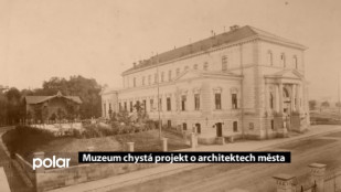 Muzeum chystá projekt o architektech města