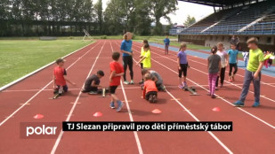 TJ Slezan připravil pro děti příměstský tábor