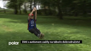 Děti s autismem zažily na táboře dobrodružství