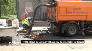 Třetí etapa celoplošných oprav cest se blíží ke konci