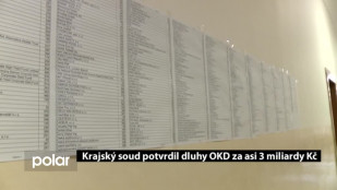 Krajský soud potvrdil dluhy OKD za asi 3 miliardy kč