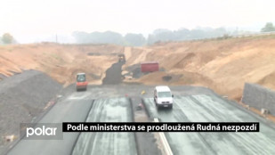 Podle ministra se prodloužená Rudná nezpozdí