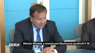 Ministr Mládek a ministryně Marksová navštívili F-M