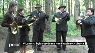 V Lomnici byla vysvěcena kaple sv.Huberta