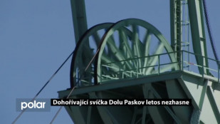 Dohořívající svíčka Dolu Paskov letos nezhasne