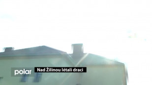 Nad Žilinou létali draci