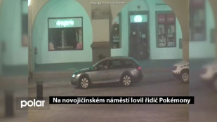 Na novojičínském náměstí lovil řidič Pokémony