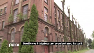 Textilky ve F-M představí svou bohatou historii