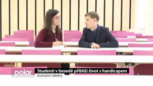 ​Studenti v besedě příblíží život s handicapem