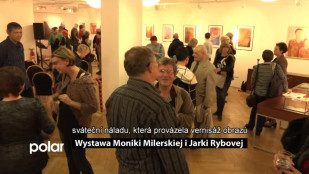 Wystawa Moniki Milerskiej i Jarki Rybovej