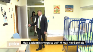 Malí pacienti Nemocnice ve F-M mají nové pokoje