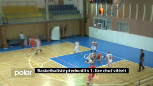 Basketbalisté předvedli v 1. lize chuť vítězit 