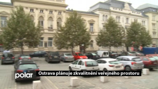 Ostrava plánuje zkvalitnění veřejného prostoru